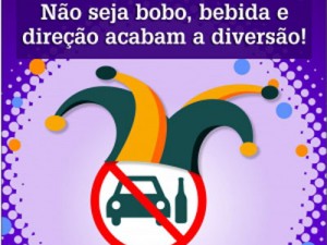 Governo lançou campanha do Carnaval