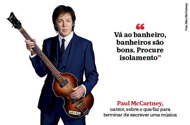 Frase - Paul McCartney  (Foto: Mary McCartney)