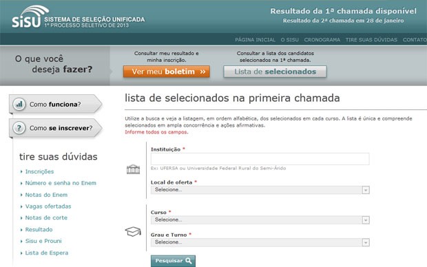 Site do Sisu permite fazer busca dos aprovados por instituição, curso e turno (Foto: Reprodução)